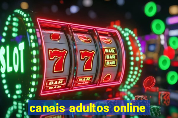 canais adultos online